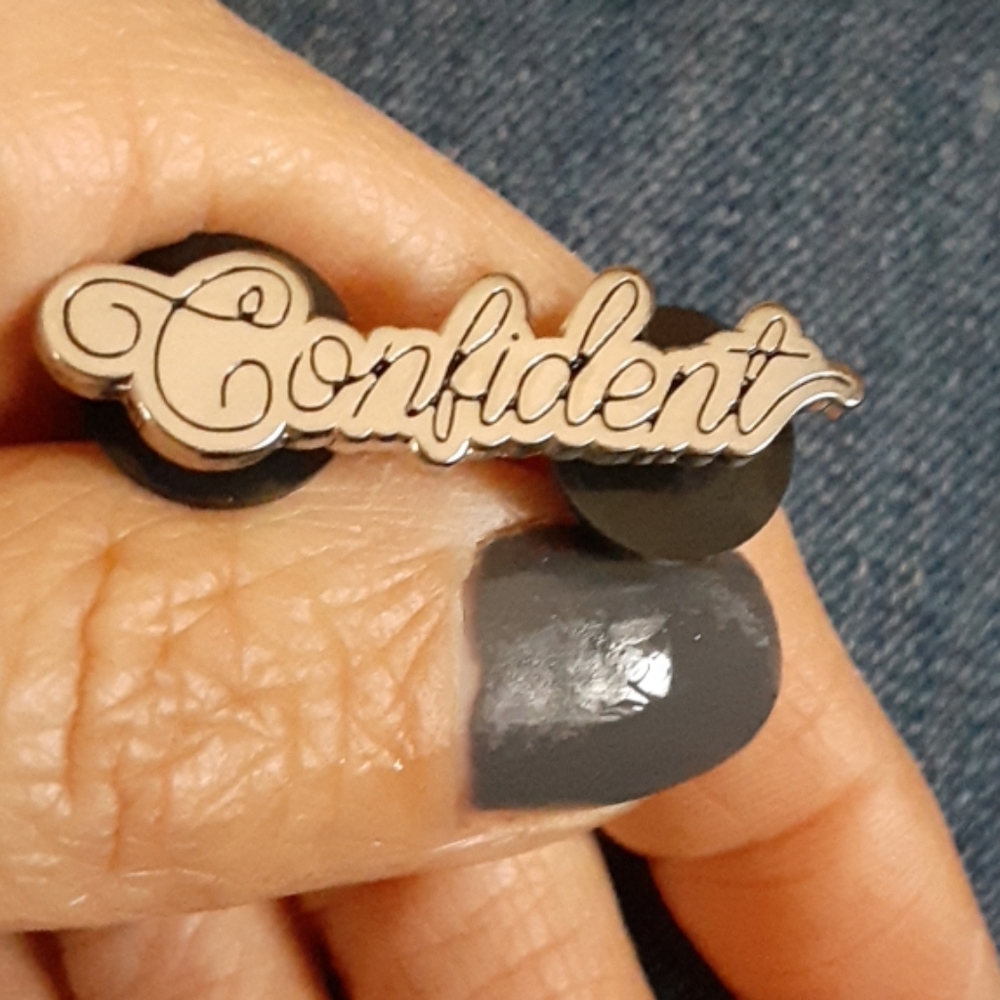 NEW Confident pin